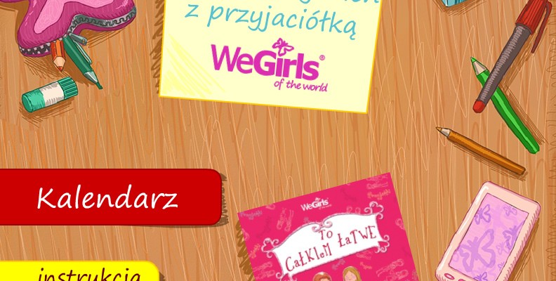 WeGirls Zaplanuj tydzień z przyjaciółką, to gra, w której użytkownik ma za zadanie ułożyć tygodniowy plan zabaw i interakcji ze swoją laleczką. Wśród wybranych zadań znajdują się takie, które wymagają dodatkowych działań: spakowanie walizki, malowanie paznokci, ozdabianie włosów, malowanie obrazka i przygotowanie posiłku.